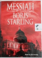 Messiah written by Boris Starling performed by Joe Dunlop on Cassette (Unabridged)